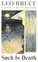 Such Is Death (Carolus Deene Series)