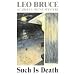 Such Is Death (Carolus Deene Series)