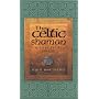 The Celtic Shaman: A Practical Guide