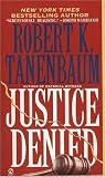 : Justice Denied