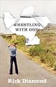 Wrestling With God