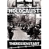 Holocaust: Theresienstadt