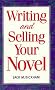 Writing and Selling Your Novel