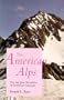 The American Alps: The San Juan Mountains of Southwest Colorado (Coyote Books)