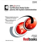 Click here to buy IBM e(logo)server Certification Study Guide: pSeries AIX System... by  IBM Redbooks.