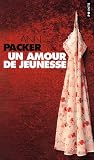 Un amour de jeunesse par Ann Packer Un amour de jeunesse par Packer