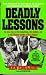 Books : Deadly Lessons (True Crime Library)