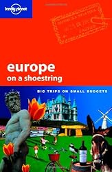 Europe on a Shoestring (Lonely Planet Shoestring Guides)