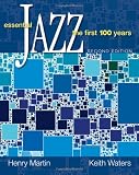 Essential Jazz: The First 100 Years