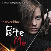 Bite Me | [Parker Blue]