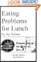 Eating Problems for Lunch - a guide to decision-making (Life180 Series)