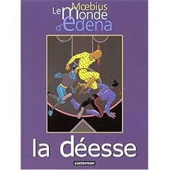 Le Monde d'Edena, tome 3 : La d�esse