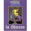 Le Monde d'Edena, tome 3 : La d�esse