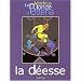 Le Monde d'Edena, tome 3 : La d�esse