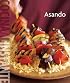 Williams-Sonoma. Cocina al Instante: Asando (Coleccion Williams-Sonoma)