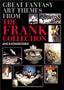 Great Fantasy Art Themes from the Frank Collection