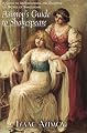 Asimov's Guide to Shakespeare: A Guide to Understanding and Enjoying the Works of Shakespeare