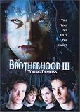 Revue Dej  / Brotherhood 3: Young Demons