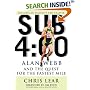 Sub 4:00: Alan Webb and the Quest for the Fastest Mile