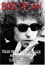 Tales From a Golden Age - Bob Dylan - 1941-1966
