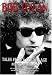 Tales From a Golden Age - Bob Dylan - 1941-1966