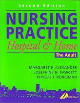Nursing Practice: Hospital and Home - The Adult