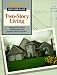 Book Two-Story Living (Best Home Plans Series)
