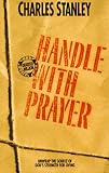 Handle With Prayer