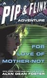 For Love of Mother-Not (Prequel)