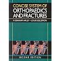 Concise System of Orthopaedics and Fractures