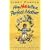 How Not to Be a Perfect Mother: The Crafty Mother's Guide to a Quiet Life