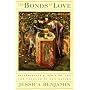 The Bonds of Love: Psychoanalysis, Feminism and the Problems of Domination