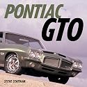 Pontiac GTO: Four Decades of Muscle (Motorbooks Classics)