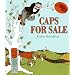 Caps for Sale Board Book: A Tale of a Peddler, Some Monkeys and Their Monkey Business (Reading Rainbow Books)