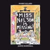 Miss Nelson is Missing | [Harry Allard]