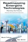 Roadmapping emergent technologies