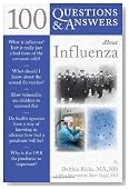 100 Questions & Answers About Influenza
