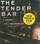 The Tender Bar: A Memoir