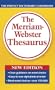 The Merriam-Webster Thesaurus