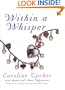 Within a Whisper