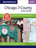 Rand McNally 2007 Chicago 7-County street guide: Cook - Dupage - Kane - Kendall - Lake - Mchenry - Will