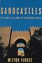Sandcastles: The Arabs in Search of the Modern World (Contemporary Issues in the Middle East)