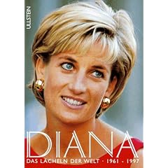 Diana. Das L�cheln der Welt 1961 - 1997.