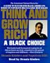 Think and Grow Rich:A Black Choice