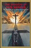 Produkt-Bild: (The Shadow of His Wings) By Goldmann, Gereon (Author) paperback on (03 , 2000)