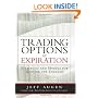 Trading Options at Expiration: Strategies and Models for Winning the Endgame