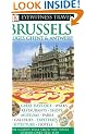DK Eyewitness Travel Guide: Brussels, Bruges, Ghent & Antwerp