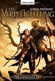 Grenzlande 1: Die Verpflichtung - Lorna Freeman