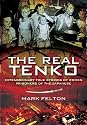 The Real Tenko: Extraordinary True Stories of Women Prisoners of the Japanese