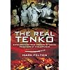 The Real Tenko: Extraordinary True Stories of Women Prisoners of the Japanese